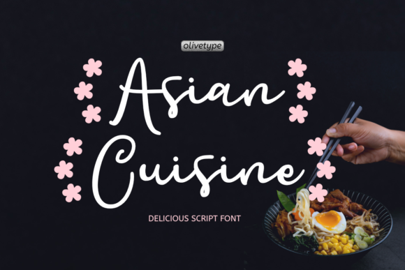 Asian Cuisine: A Font That Breathes Life into Your Handmade Creations