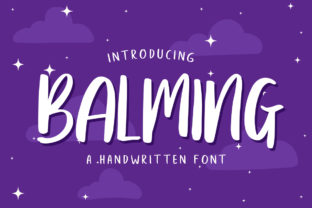 Discovering Balming: A Handwritten Font for Editorial Magic
