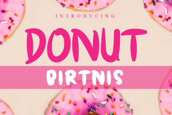 Donut Birtnis: A Friendly Script Font for Branding and Design